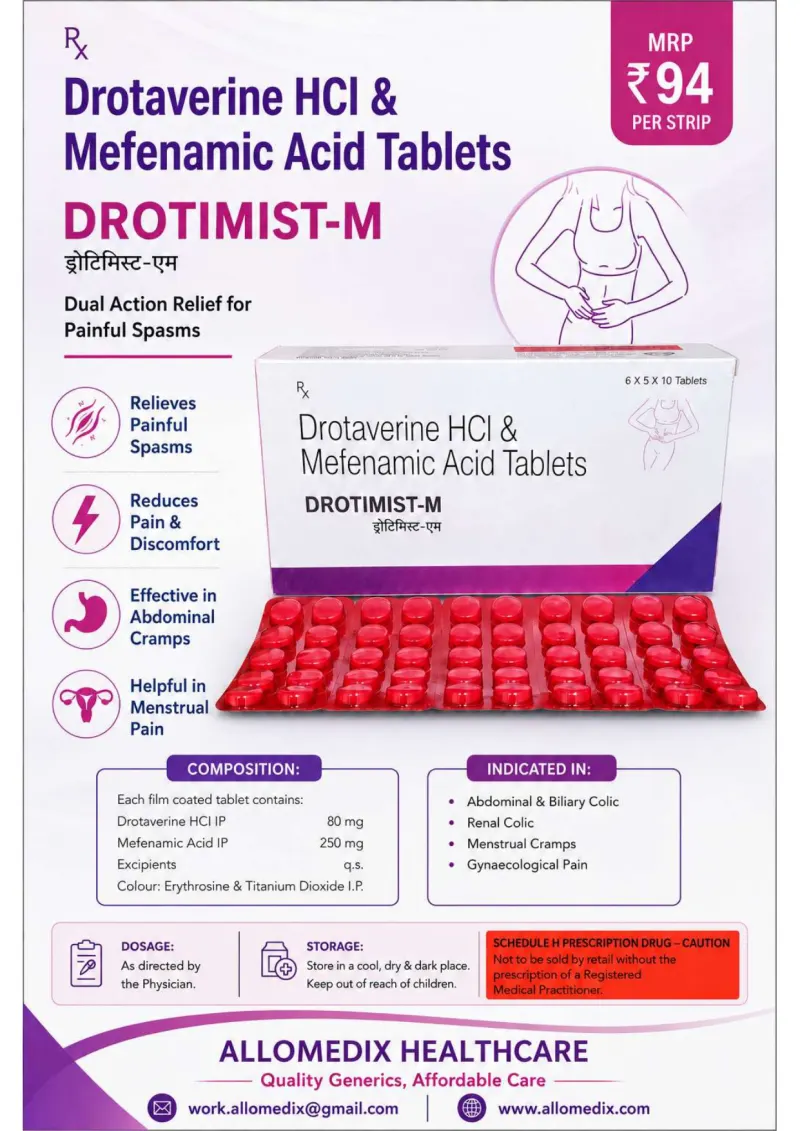 Drotimist-M product information sheet — Drotaverine Hydrochloride IP 80 mg + Mefenamic Acid IP 250 mg