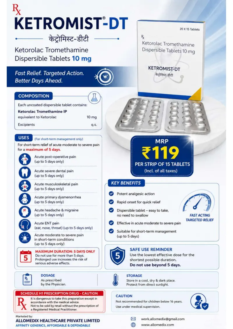 Ketromist-DT product information sheet — Ketorolac Tromethamine IP equivalent to Ketorolac 10 mg